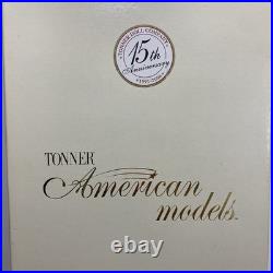 Tonner American Models 22 UNFORGETTABLE Convention Doll 15th Anniversary LE 300 Tonner American Models 22 UNFORGETTABLE Convention Doll 15th Anniversary LE 300